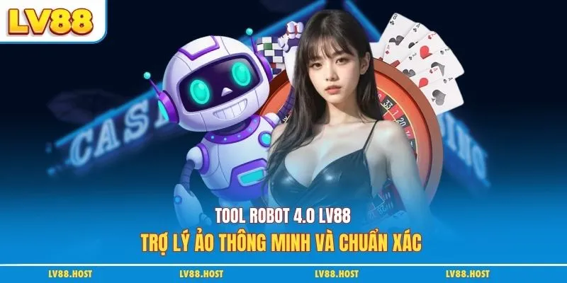 tool robot 4.0 Lv88